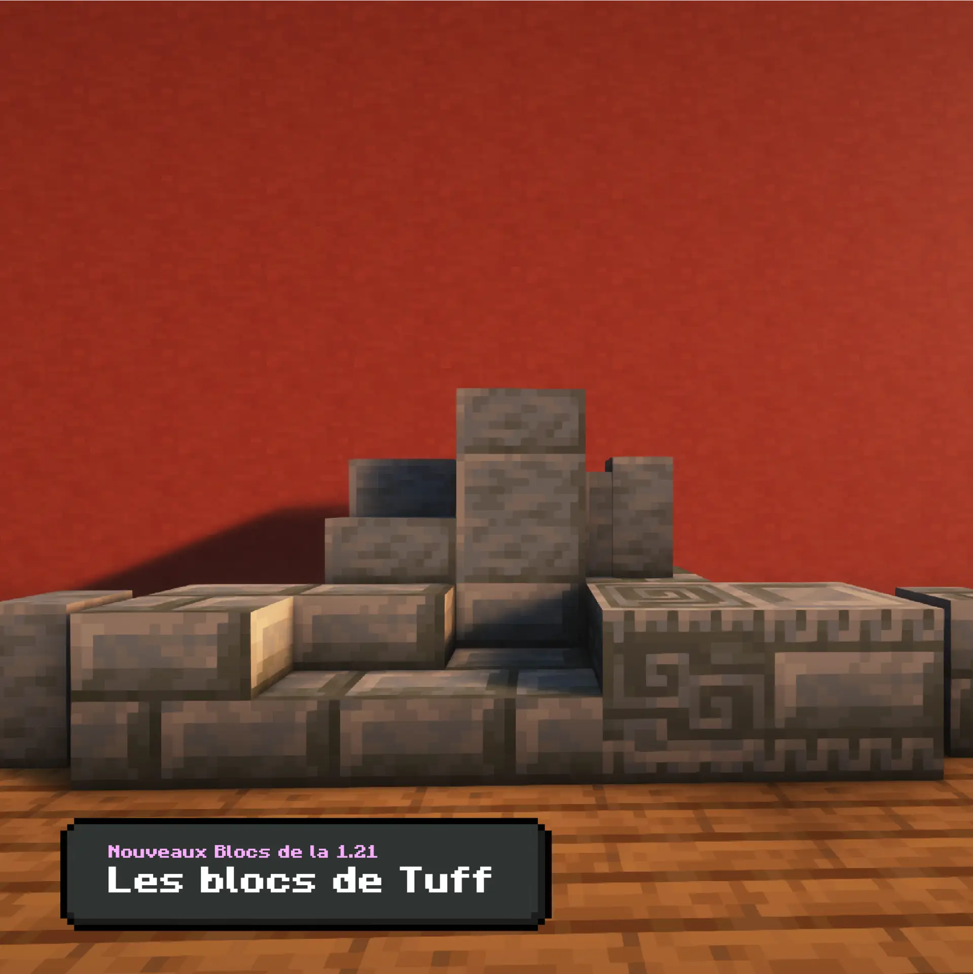 Nouveaux blocs de tuf 1.21 dans les chambres des épreuves